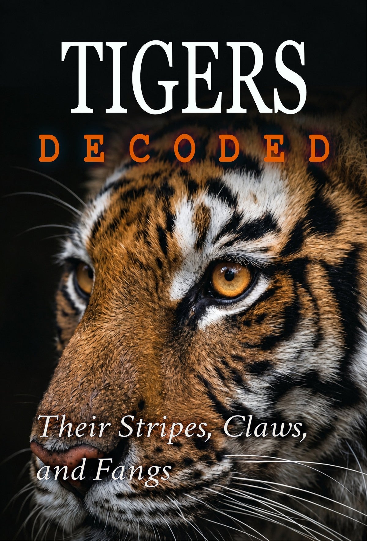 Tigers Decoded book cover